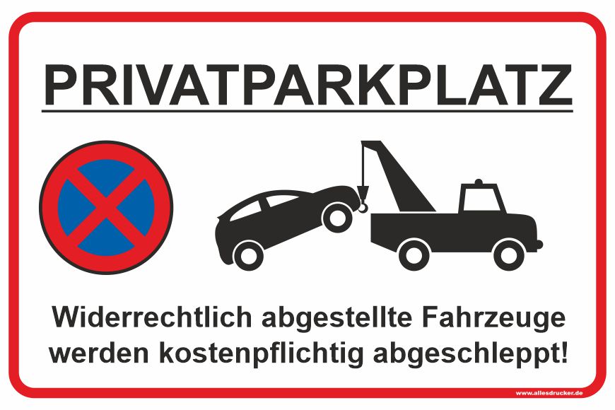 Parkverbotsschild "Privatparkplatz"